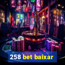 258 bet baixar